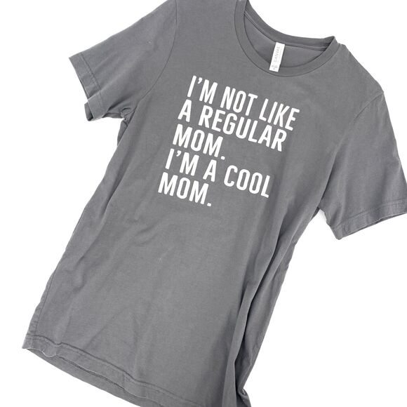I'm Not Like a Regular Mom I'm a Cool Mom T-Shirt, size M - Picture 5 of 9